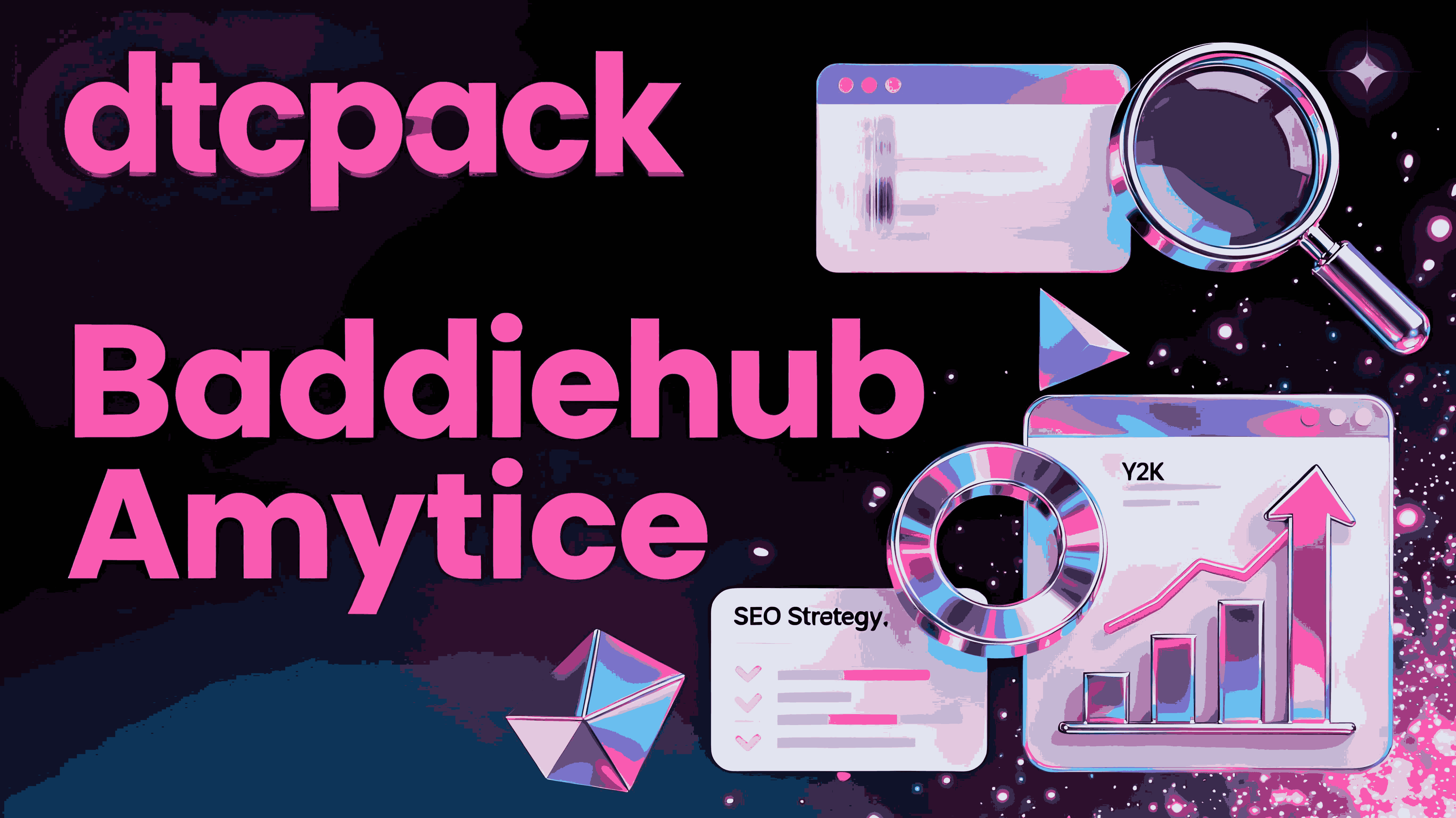 Baddiehub美学完全指南：从视觉潮流到SEO流量策略